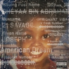 CD 21 SAVAGE "AMERICAN DREAM" 