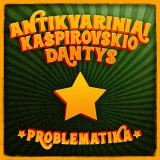 CD ANTIKVARINIAI KAŠPIROVSKIO DANTYS "PROBLEMATIKA" 