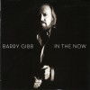 CD BARRY GIBB - In The Now (Deluxe Edition)