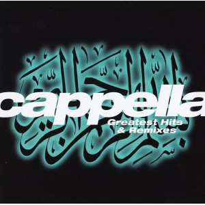 CD CAPPELLA - Greatest Hits & Remixes (2CD) CD CAPPELLA - Greatest Hits & Remixes (2CD)