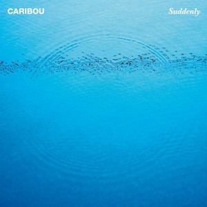 LP CARIBOU "SUDDENLY" 