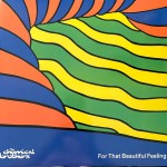 LP THE CHEMICAL BROTHERS "FOR THAT BEAUTIFUL FEELING" (2LP)