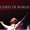 CD CHRIS DE BURGH - Lady In Red. The Collection 