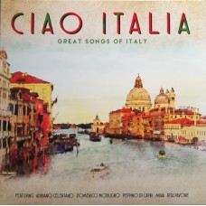 LP CIAO ITALIA . GREAT SONGS OF ITALY
