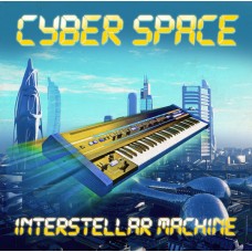 CD CYBER SPACE "INTERSTELLAR MACHINE" 