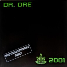 LP DR. DRE "2001" (2LP) (INSTRUMENTALS ONLY)