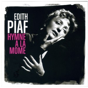 CD EDITH PIAF "HYMNE A LA MOME" 