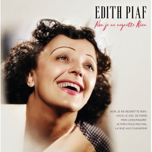 LP EDITH PIAF - Non Je Ne Regrette Rien LP EDITH PIAF - Non Je Ne Regrette Rien