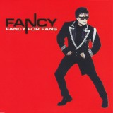 LP FANCY "FANCY FOR FANS" 