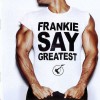 CD FRANKIE GOES TO HOLLYWOOD - Frankie Say Greatest CD FRANKIE GOES TO HOLLYWOOD - Frankie Say Greatest