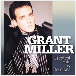 LP GRANT MILLER - Greatest Hits & Remixes LP GRANT MILLER - Greatest Hits & Remixes