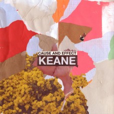 LP KEANE "CAUSE AND EFFECT" 