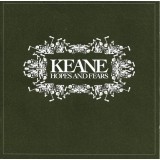 CD KEANE "HOPES AND FEARS"