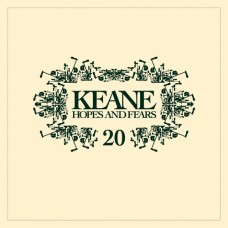 CD KEANE - Hopes And Fears (3CD) 20Th Anniversary Edition