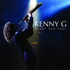 CD KENNY G - Heart And Soul 