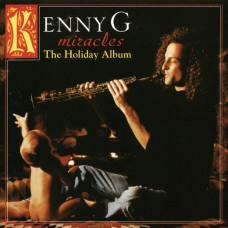 LP KENNY G - Miracles: The Holiday Album LP KENNY G - Miracles: The Holiday Album