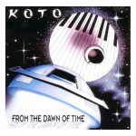 LP KOTO "FROM THE DAWN OF TIME" 