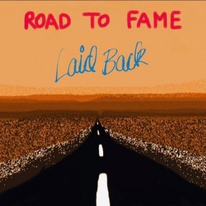 LP LAID BACK - Road To Fame (2LP) 