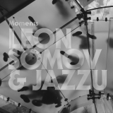 CD LEON SOMOV & JAZZU "MOMENTS"