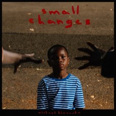 LP MICHAEL KIWANUKA - Small Changes LP MICHAEL KIWANUKA - Small Changes