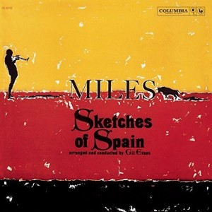 LP MILES DAVIS - Sketches Of Spain LP MILES DAVIS - Sketches Of Spain