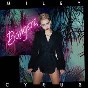 LP MILEY CYRUS - Bangerz (2LP) 10Th Anniversary Edition LP MILEY CYRUS - Bangerz (2LP) 10Th Anniversary Edition