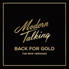 LP MODERN TALKING - Back For Gold LP MODERN TALKING - Back For Gold