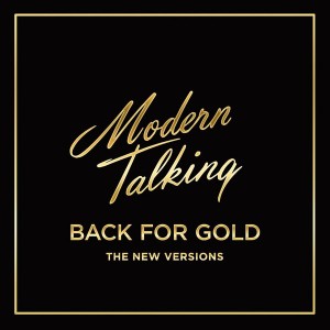 LP MODERN TALKING - Back For Gold 