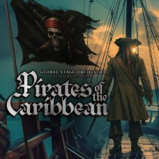 LP GLOBAL STAGE ORCHESTRA - Music From Pirates Of Caribbean LP GLOBAL STAGE ORCHESTRA - Music From Pirates Of Caribbean