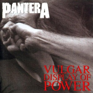 CD PANTERA - Vulgar Display Of Power CD PANTERA - Vulgar Display Of Power