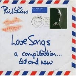 CD PHIL COLLINS - Love Songs (2CD) CD PHIL COLLINS - Love Songs (2CD)