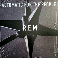 LP R.E.M. - Automatic For The People LP R.E.M. - Automatic For The People