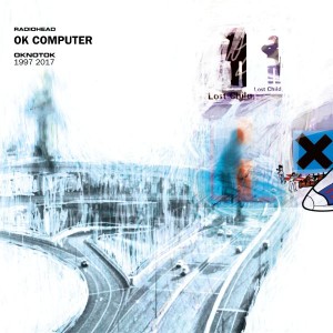 LP RADIOHEAD - Ok Computer Oknotok 1997-2017 (3LP) LP RADIOHEAD - Ok Computer Oknotok 1997-2017 (3LP)