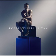 LP ROBBIE WILLIAMS "XXV" (2LP) ***** PAŽEISTA POLIGRAFIJA