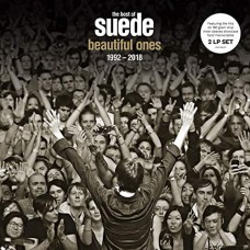 LP SUEDE - Beautiful Ones. The Best Of Suede 1992-2018 (2LP) LP SUEDE - Beautiful Ones. The Best Of Suede 1992-2018 (2LP)
