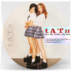 LP T.A.T.U. - All The Things She Said LP T.A.T.U. - All The Things She Said