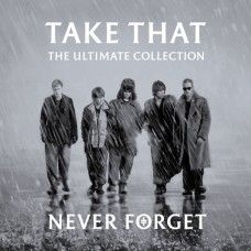 CD TAKE THAT - Never Forget. The Ultimate Collection  