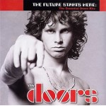 CD THE DOORS "THE FUTURE STARTS HERE: THE ESSENTIAL DOORS HITS"