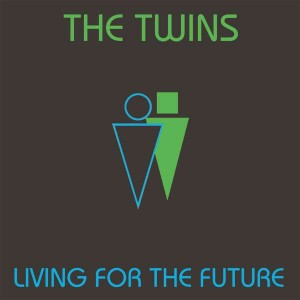 LP THE TWINS - Living For The Future 
