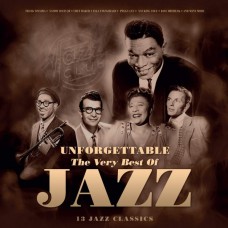 LP VARIOUS ARTISTS "UNFORGETABLE: THE VERY BEST OF JAZZ"