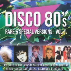 CD VARIOUS ARTISTS "DISCO 80'S. RARE & SPECIAL VERSIONS VOL.1" 