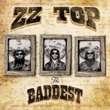CD ZZ TOP "THE VERY BADDEST OF" 